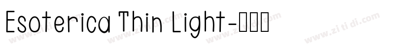 Esoterica Thin Light字体转换
